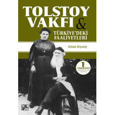 Tolstoy Vakfı ve Türkiye’deki Faaliyetleri